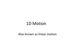 1D Motion
