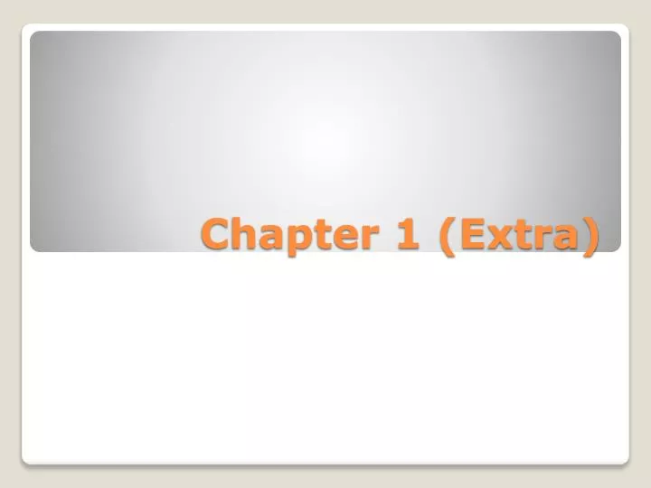 chapter 1 extra