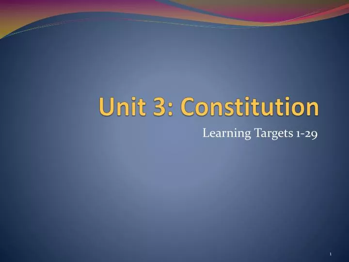 unit 3 constitution