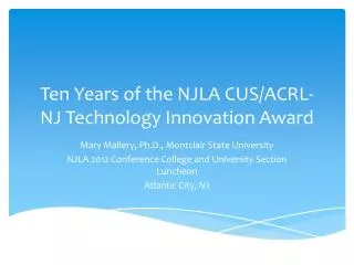 Ten Years of the NJLA CUS/ACRL-NJ Technology Innovation Award