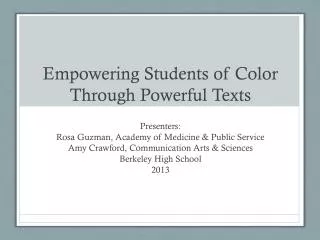 Empowering Students of Color Through Powerful Texts