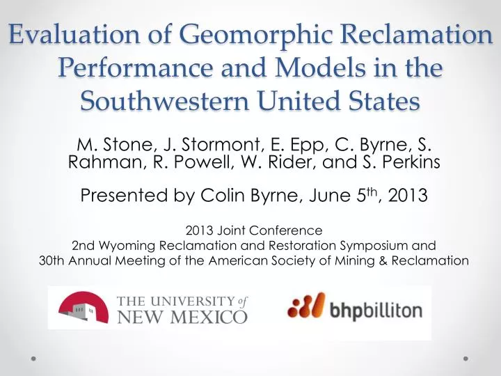 evaluation of geomorphic reclamation performance and models in the southwestern united states