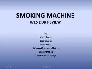 Smoking Machine W15 DDR Review