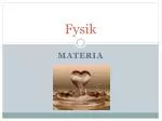 Fysik - slide 1