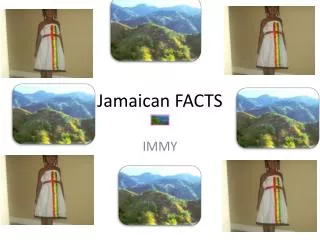 Jamaican FACTS