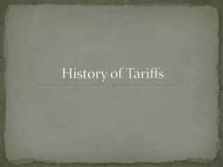 History of Tariffs