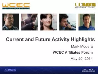 Current and Future Activity Highlights