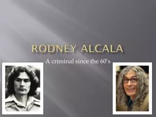 Rodney Alcala