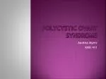 Polycystic Ovary Syndrome - slide 1