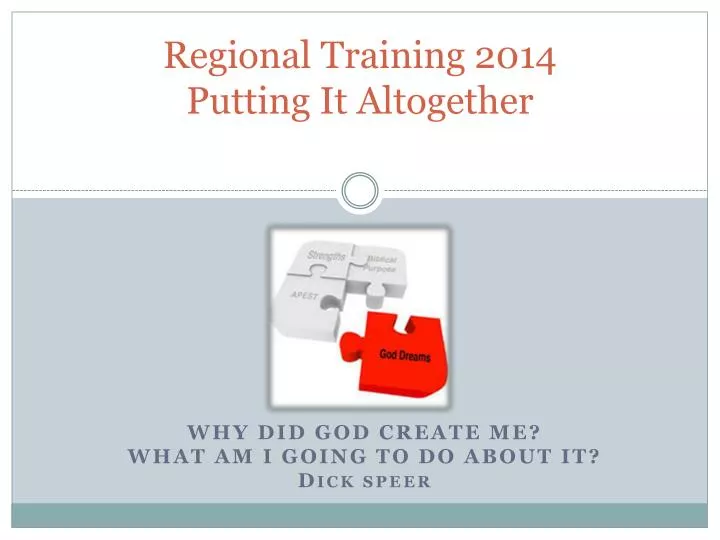 regional training 2014 putting it altogether