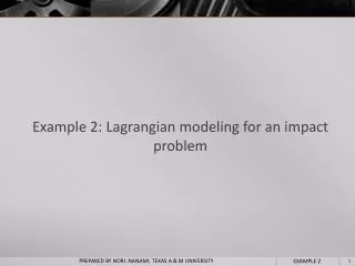 Example 2: Lagrangian modeling for an impact problem
