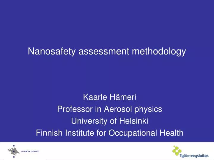 nanosafety assessment methodology