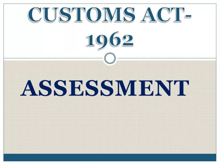 customs act 1962