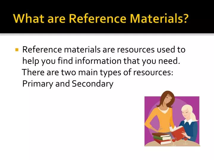 what are reference materials