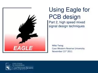 Using Eagle for PCB design Part 2, high speed mixed signal design techniques