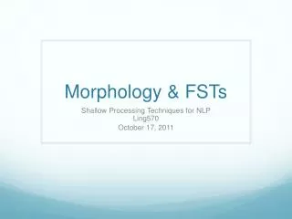 Morphology &amp; FSTs