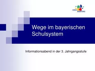 wege im bayerischen schulsystem