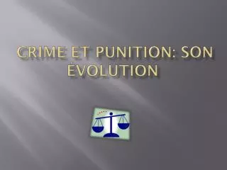 crime et punition son volution