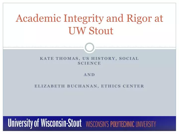 academic integrity and rigor at uw stout