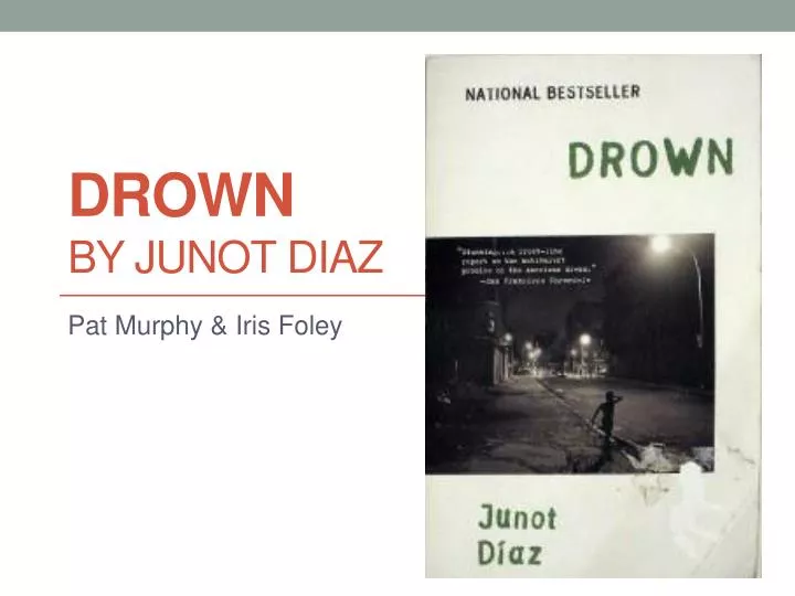 drown by junot diaz