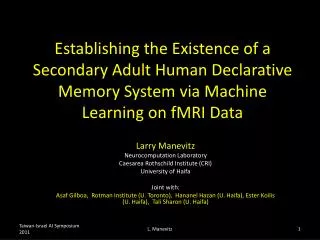 Larry Manevitz Neurocomputation Laboratory Caesarea Rothschild Institute (CRI)