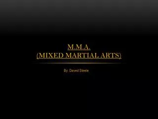 M.M.A. (mixed martial arts)
