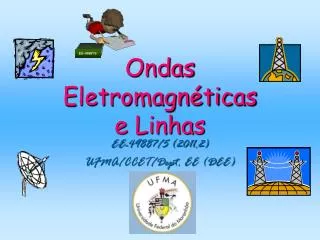 ondas eletromagn ticas e linhas