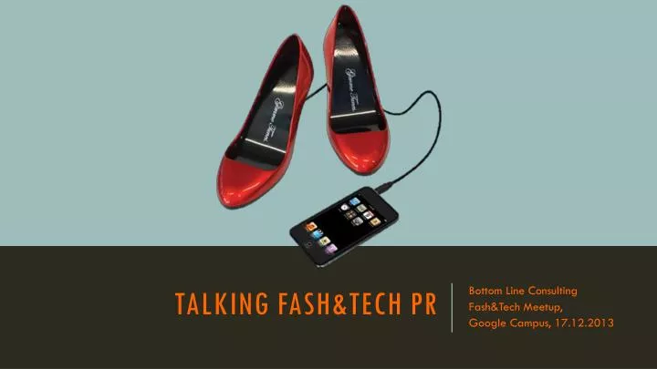 talking fash tech pr