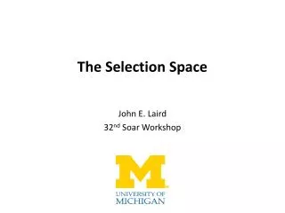 The Selection Space