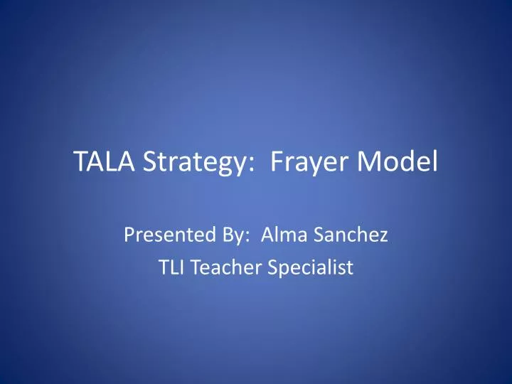 tala strategy frayer model