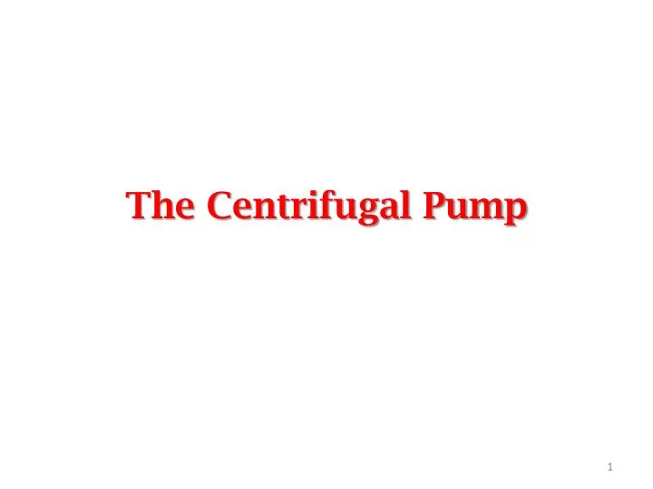 the centrifugal pump