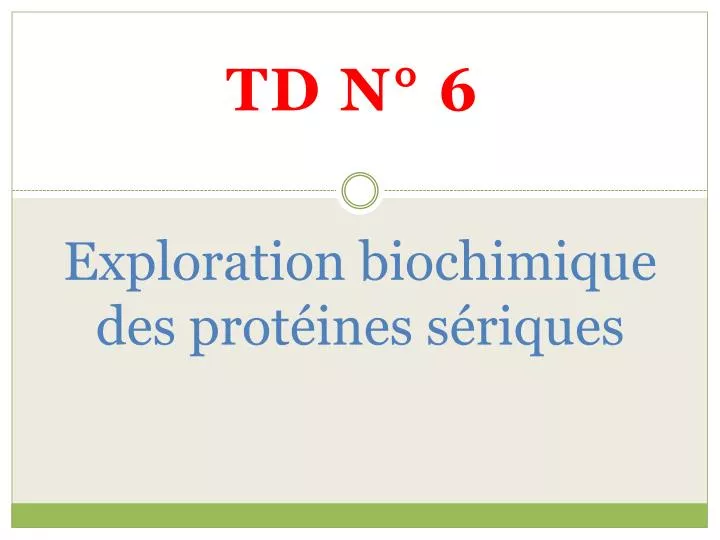 exploration biochimique des prot ines s riques