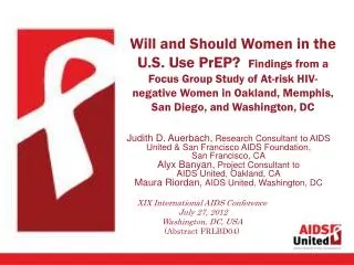 Judith D. Auerbach, Research Consultant to AIDS United &amp; San Francisco AIDS Foundation,