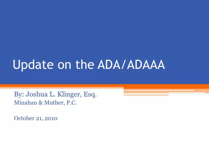 update on the ada adaaa