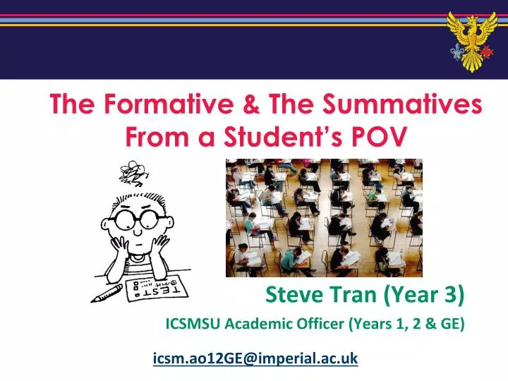 the formative the summatives from a student s pov