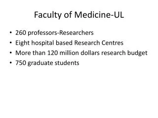 Faculty of Medicine -UL