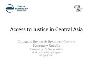 Access to Justice in Central Asia