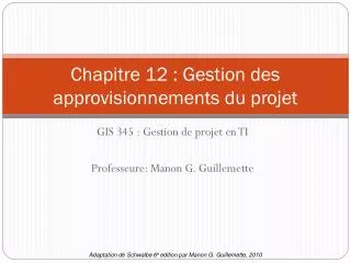 chapitre 12 gestion des approvisionnements du projet