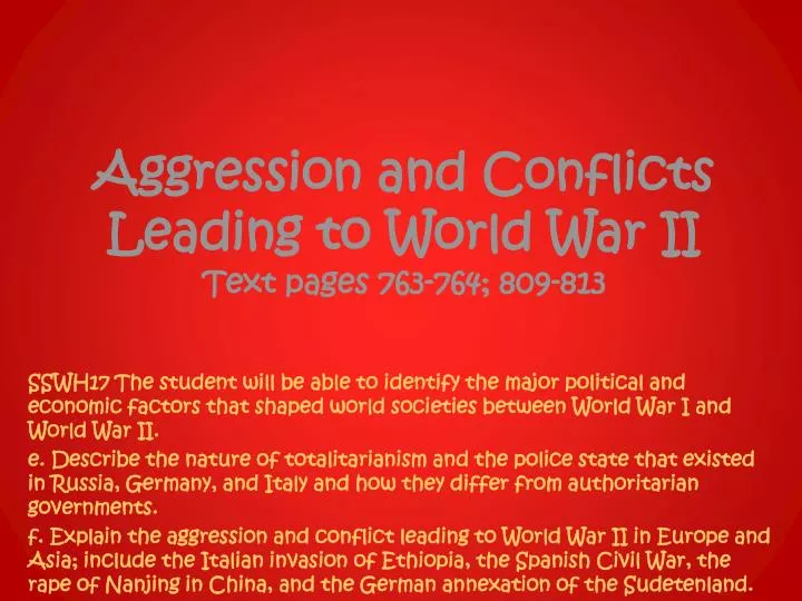 aggression and conflicts leading to world war ii text pages 763 764 809 813