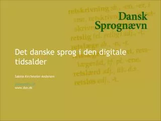 Det danske sprog i den digitale tidsalder
