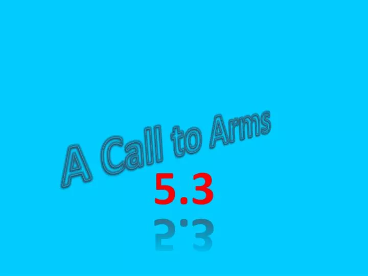 a call to arms
