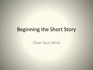 beginning the short story