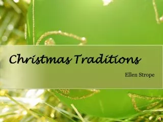 Christmas Traditions