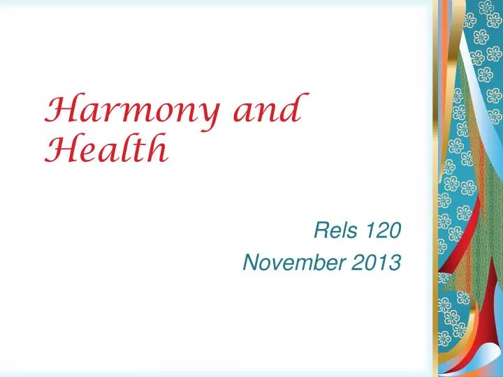 harmony and health