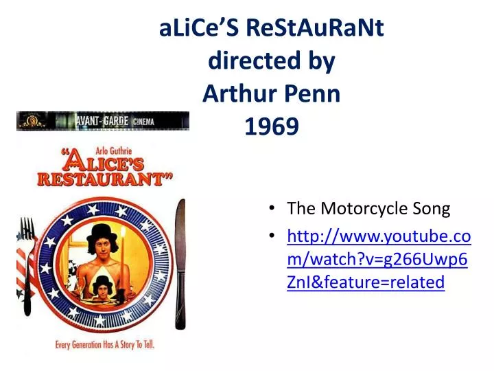 alice s restaurant directed by arthur penn 1969