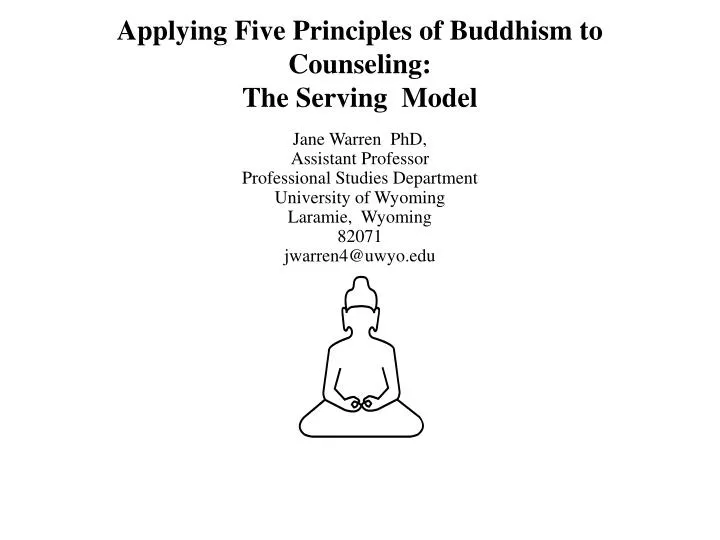 applying five principles of buddhism to counseling the serving model