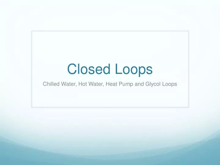 closed loops