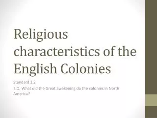 Religious characteristics of the English Colonies