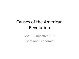 causes of the american revolution