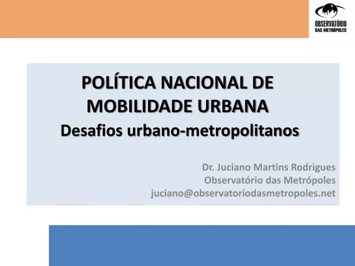 pol tica nacional de mobilidade urbana desafios urbano metropolitanos